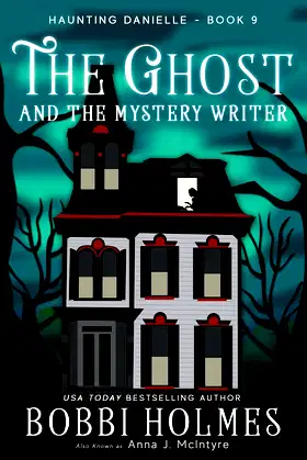 The Ghost and the Mystery Writer (Haunting Danielle) poster