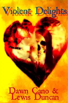 Violent Delights - A Psychological Horror Short Story poster