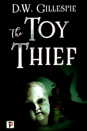 The Toy Thief (Fiction Without Frontiers) poster
