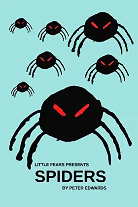 Spiders (Little Fears Presents) poster