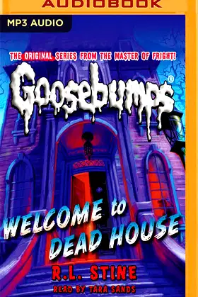 Welcome to Dead House (Classic Goosebumps, 13) poster