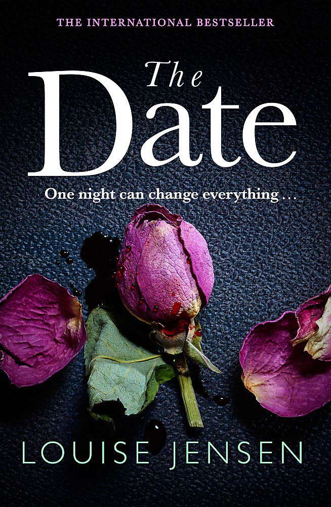 The Date: An unputdownable psychological thriller with a breathtaking twist poster