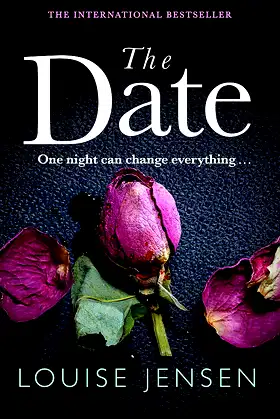The Date: An unputdownable psychological thriller with a breathtaking twist poster