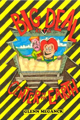 Big Deal At The Center Of The Earth poster