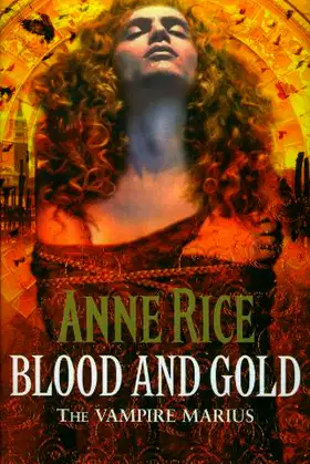 Blood and Gold: The Vampire Chronicles. (Review Copy) poster