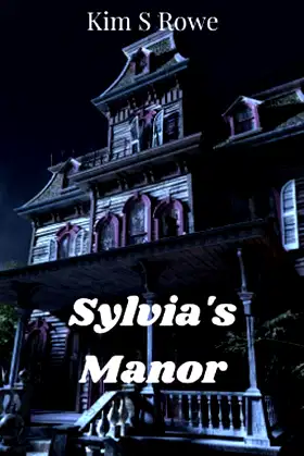 Sylvia's Manor poster