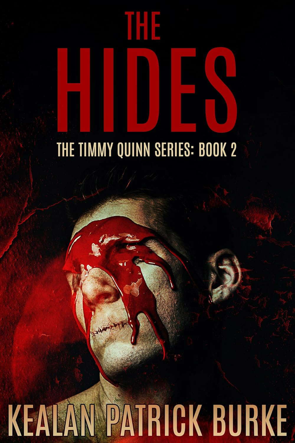 The Hides (The Timmy Quinn Series Book 2) poster