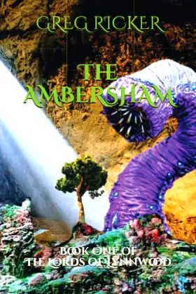 The Ambersham: Book One of The Lords of Lynnwood poster