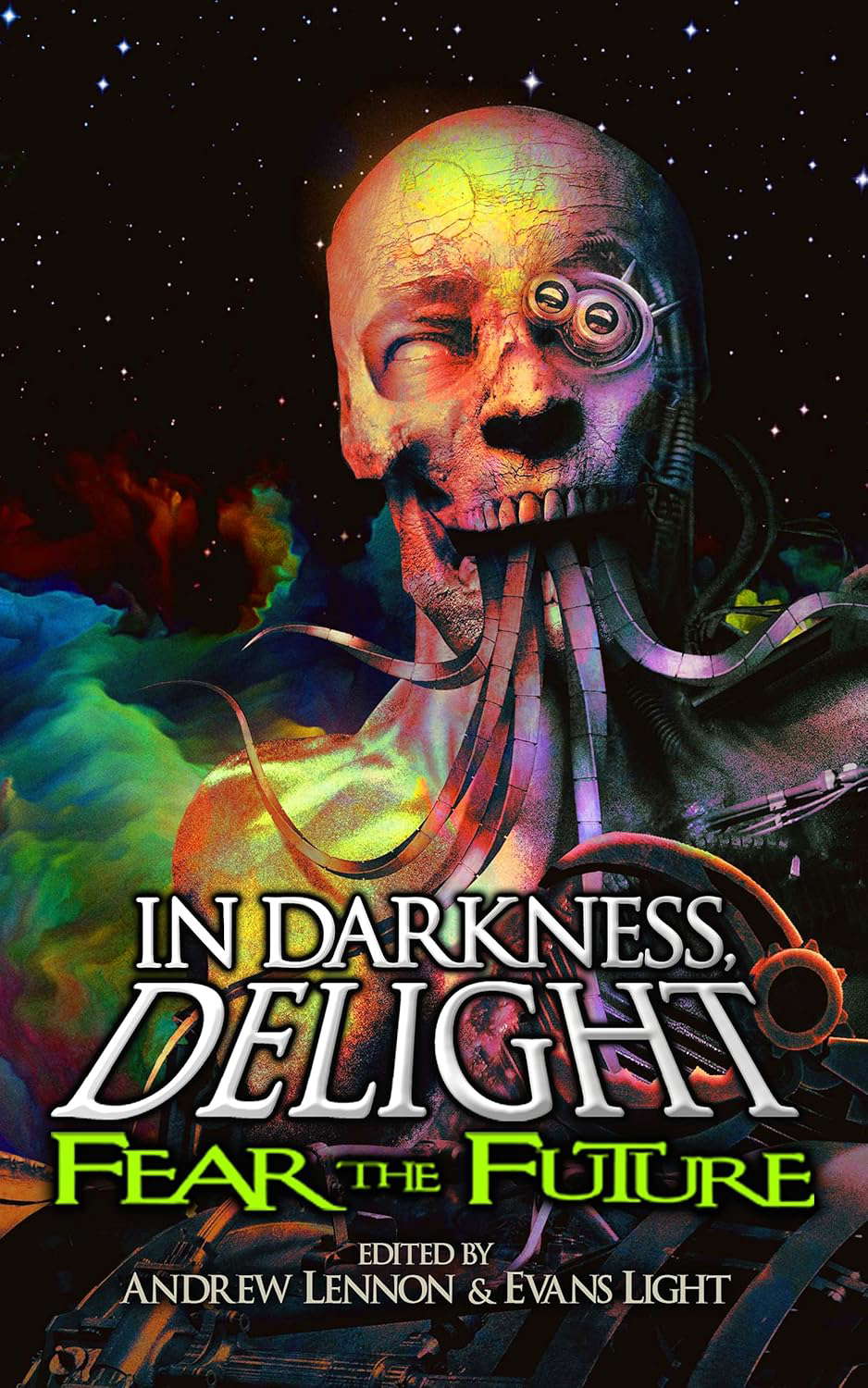 In Darkness, Delight: Fear the Future poster