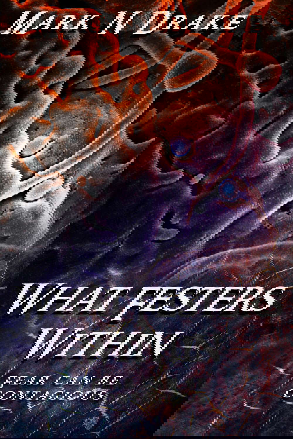What Festers Within (The Glennison Darkisle Cases) poster