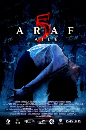 Araf 5: Aile poster