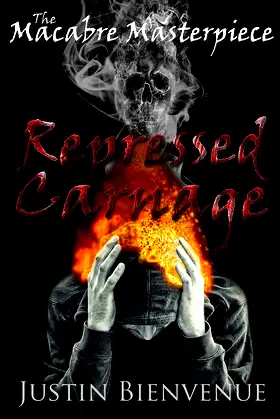 The Macabre Masterpiece: Repressed Carnage poster
