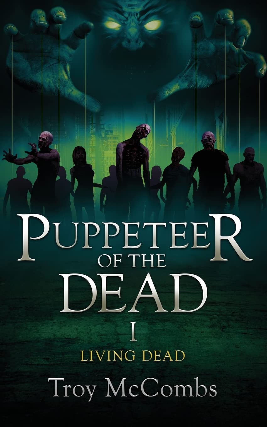 Puppeteer of the Dead: Book 1 Living Dead poster