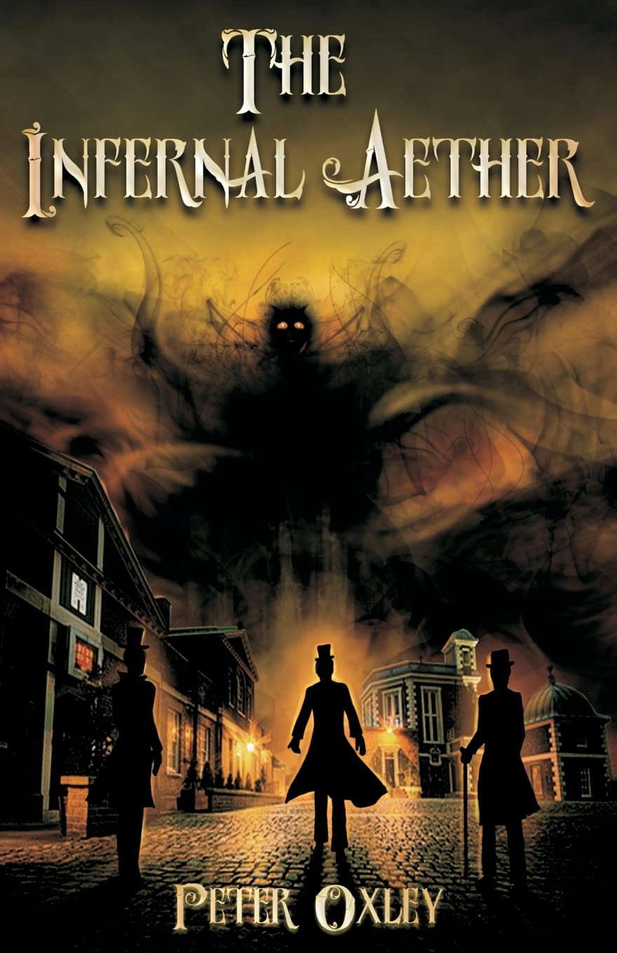 The Infernal Aether (The Infernal Aether Series) poster