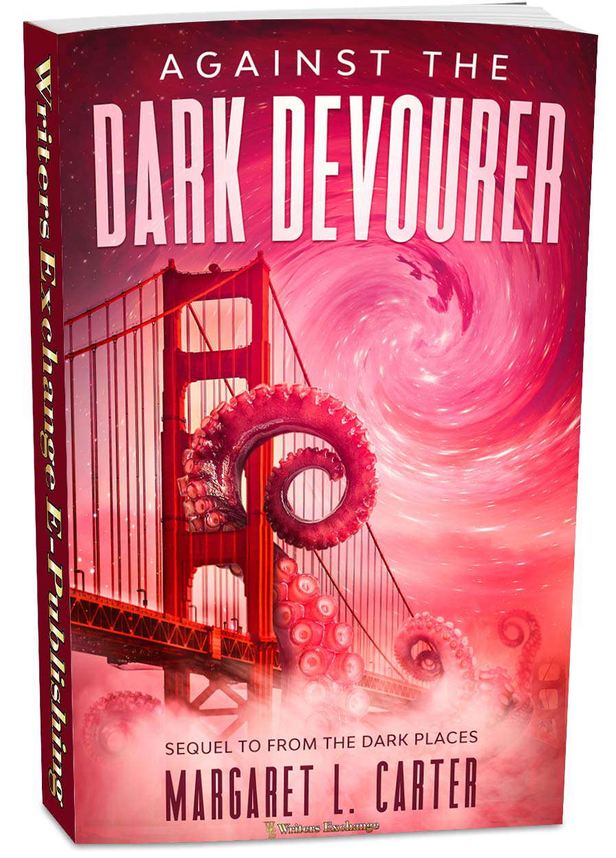 Against the Dark Devourer : Sequel to From the Dark Places poster