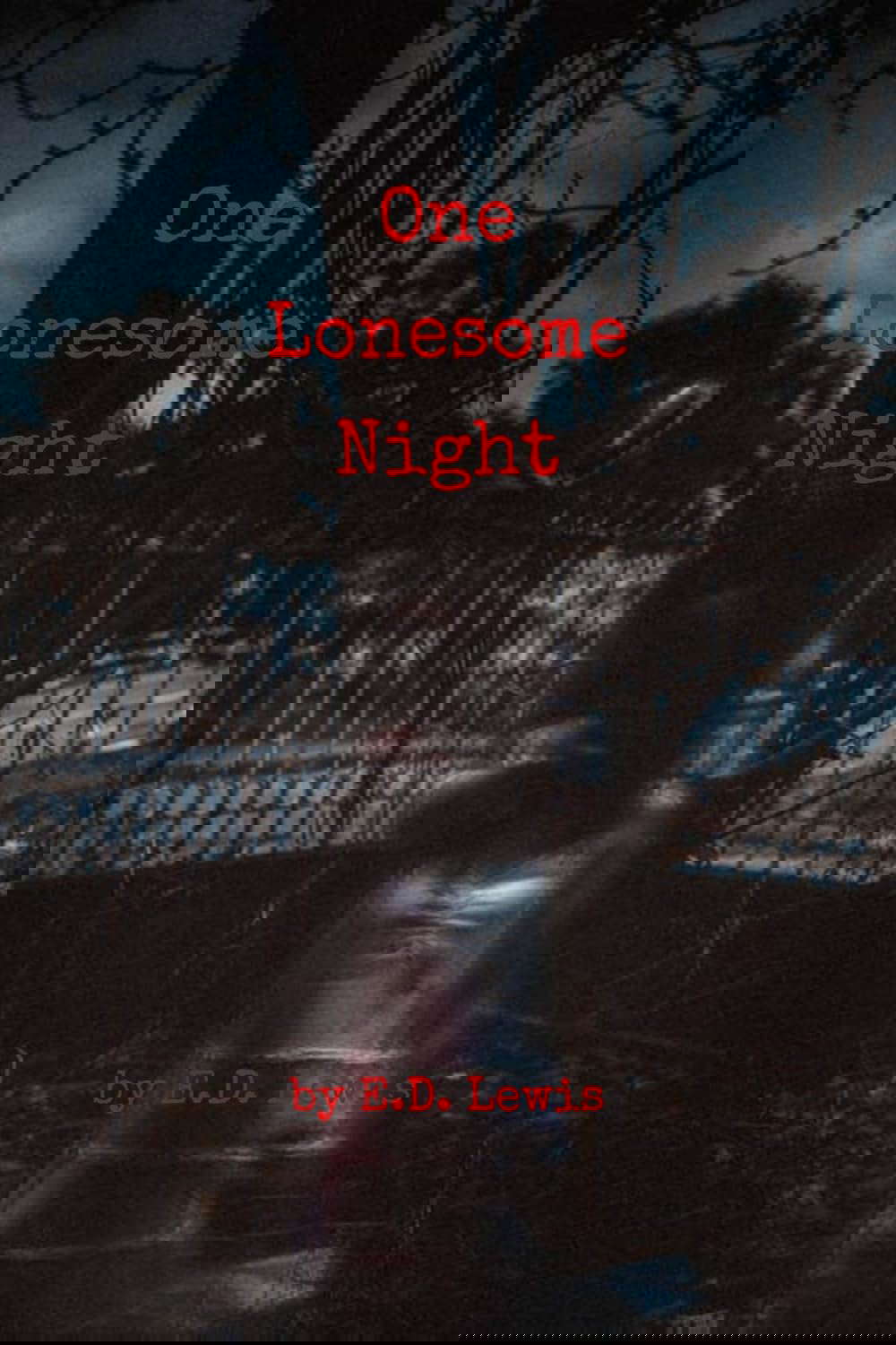 One Lonesome Night: A Horror Story poster