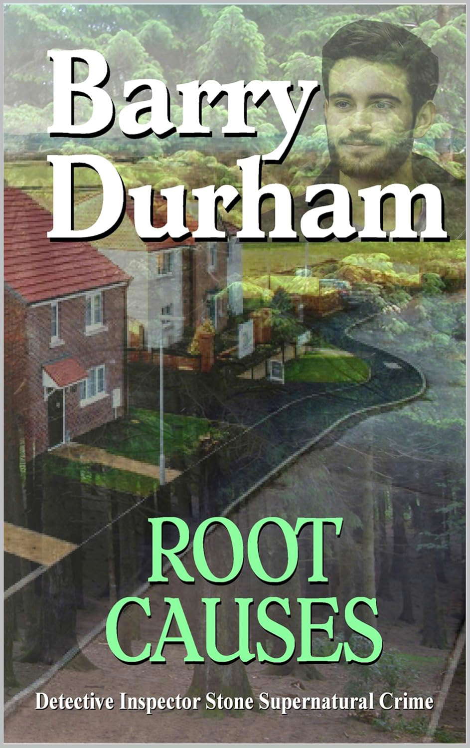 Root Causes (Detective Inspector Stone Supernatural Crime Book 7) poster