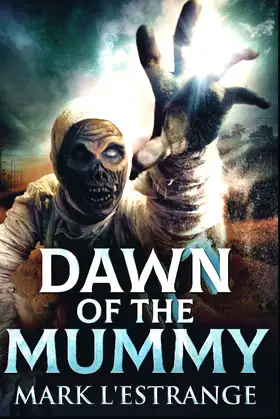 Dawn Of The Mummy: Large Print Edition poster
