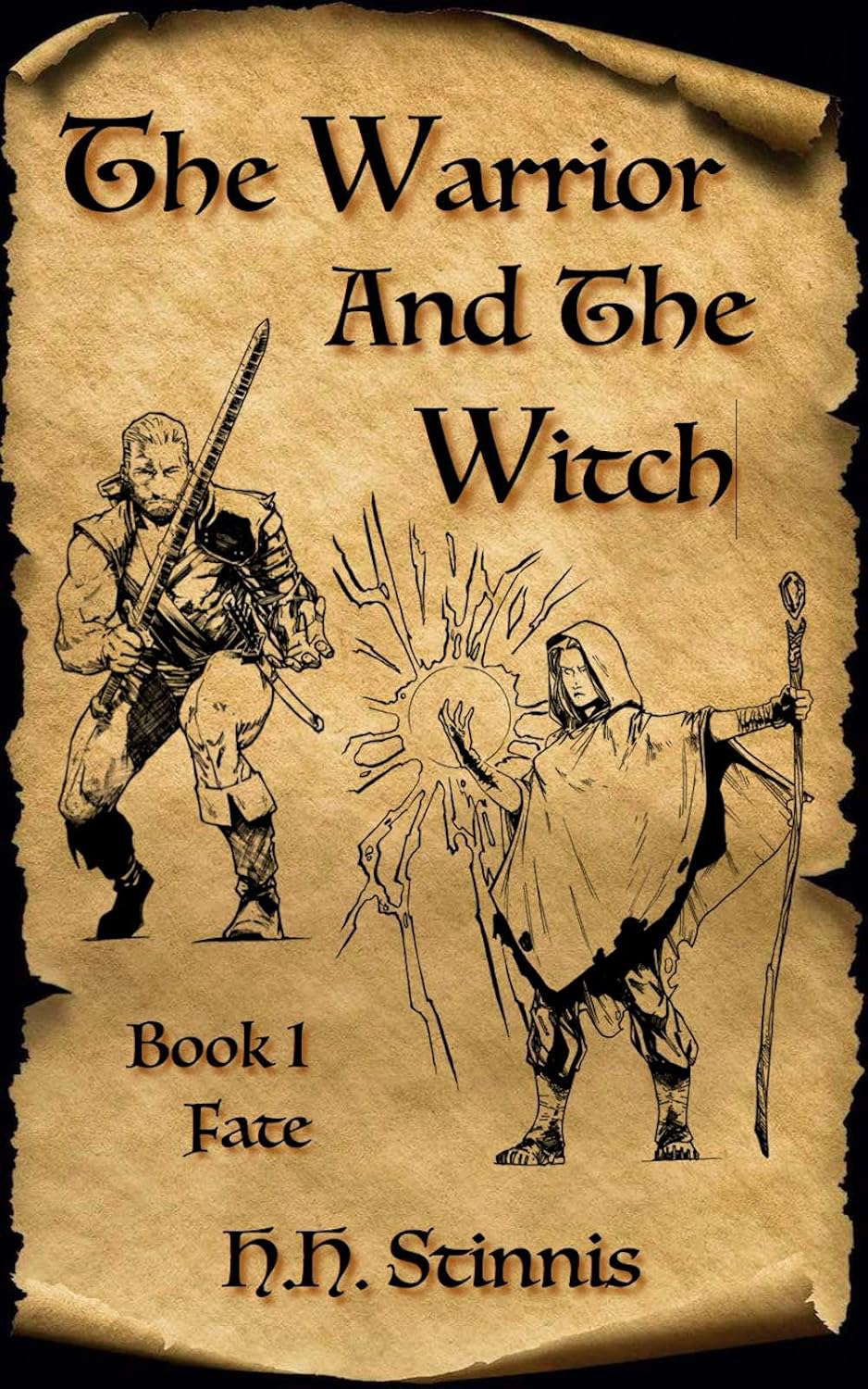 The Warrior and the Witch: Fate: Book 1 of the Fantasy Trilogy poster