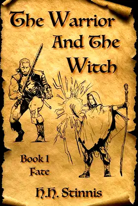The Warrior and the Witch: Fate: Book 1 of the Fantasy Trilogy poster