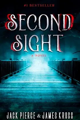 Second Sight: A Novel poster