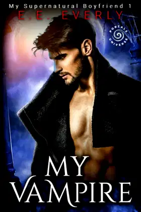 My Vampire: An Urban Fantasy (My Supernatural Boyfriend) poster