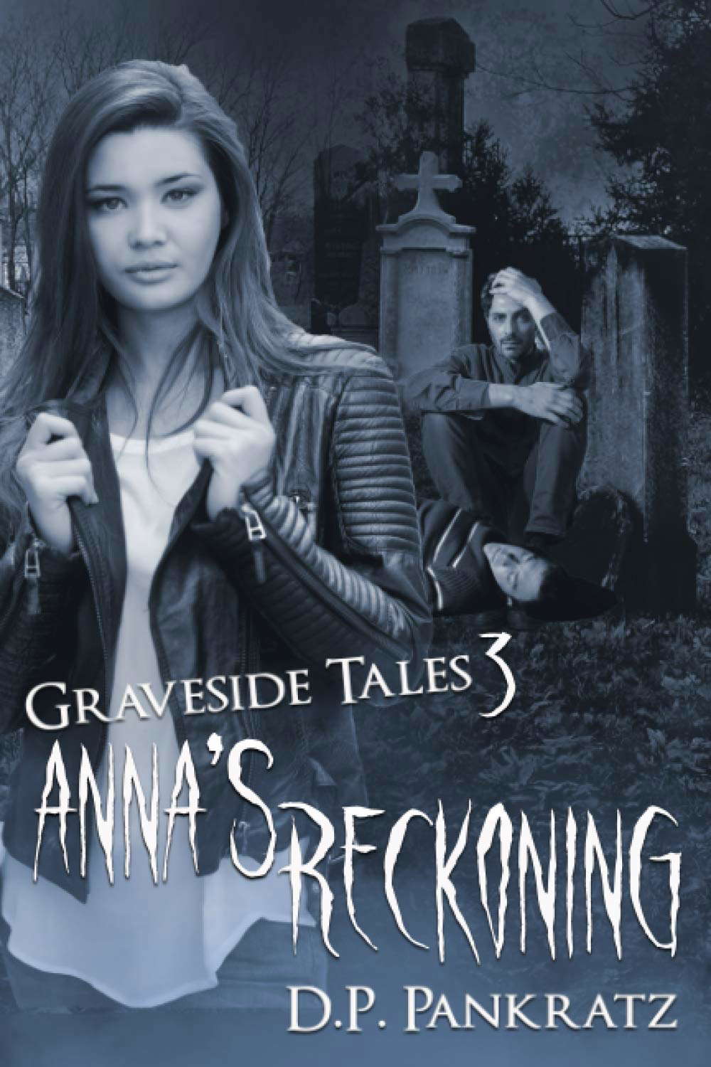 Graveside Tales 3, Anna's Reckoning poster