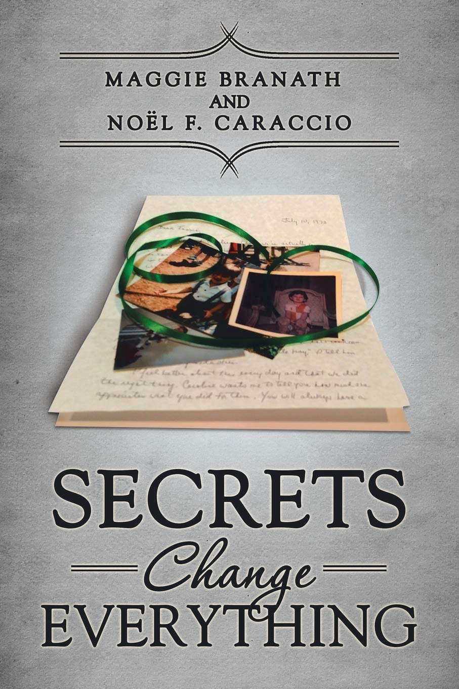 Secrets Change Everything poster