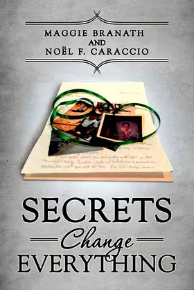 Secrets Change Everything poster