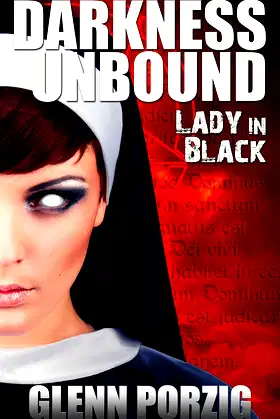 Darkness Unbound: Lady in Black: An Occult Thriller poster
