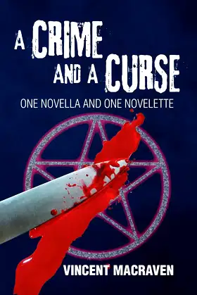 A Crime and a Curse: One Novella and One Novelette poster