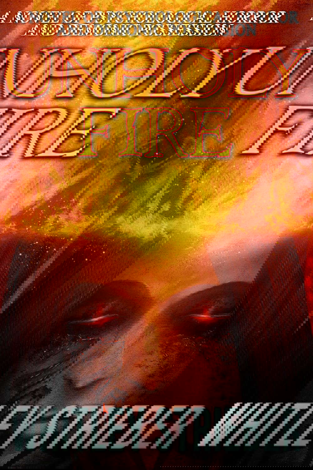 Unholy Fire poster