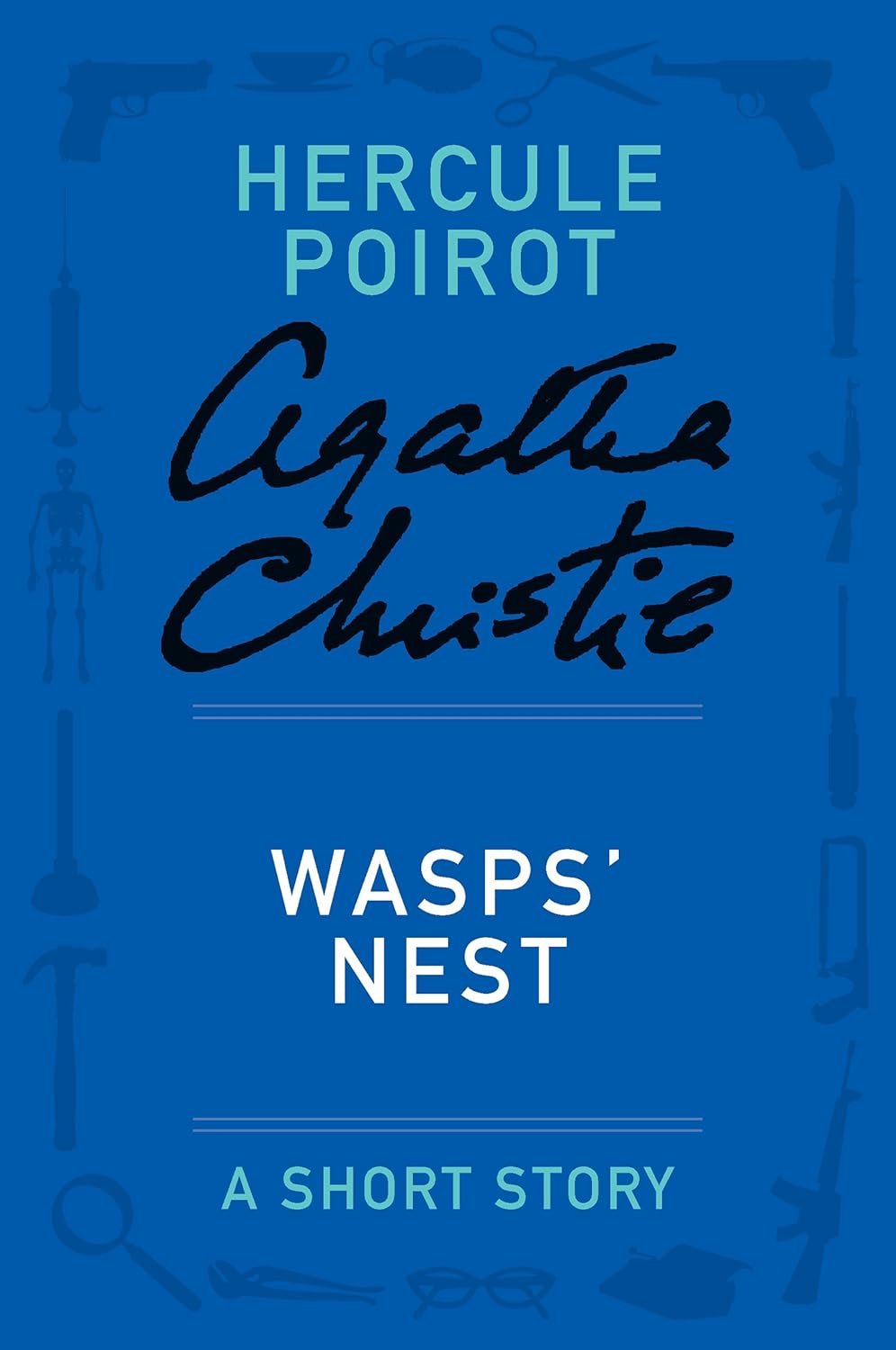 Wasps' Nest: A Hercule Poirot Story (Hercule Poirot Short Stories) poster