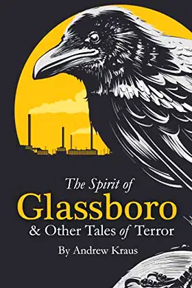 The Spirit of Glassboro & Other Tales of Terror poster
