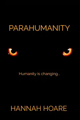 Parahumanity: Humanity is changing... poster