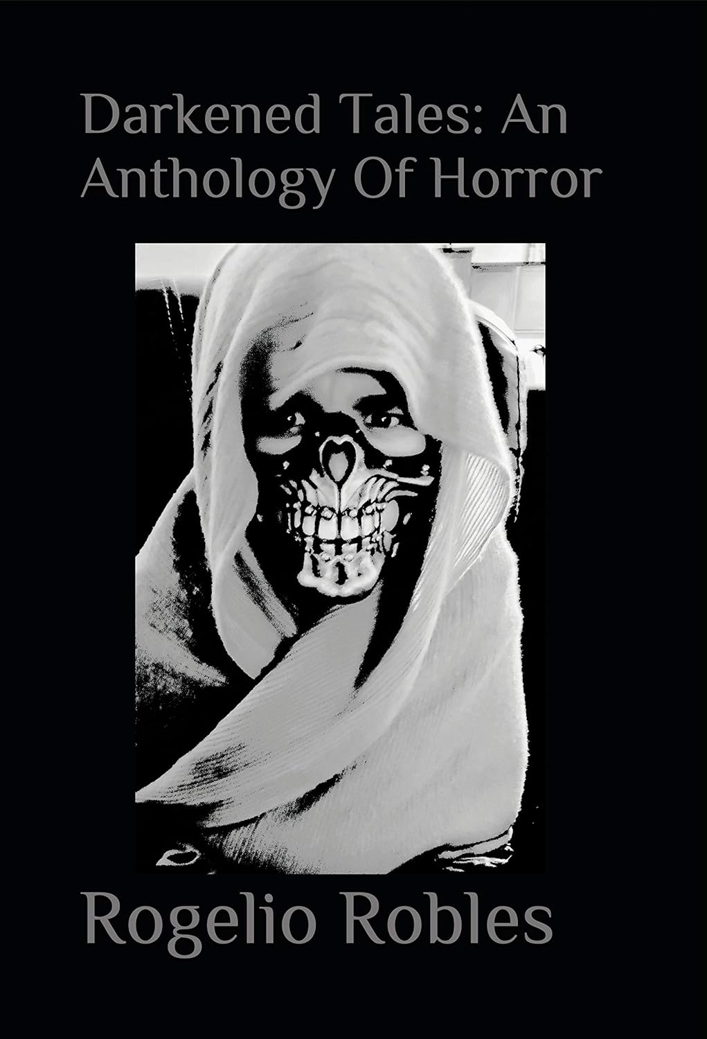 Darkened Tales: An Anthology of Horror poster