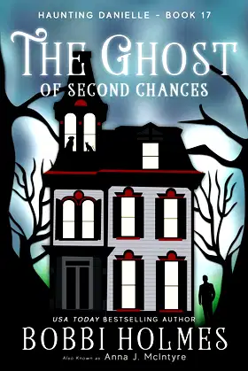 The Ghost of Second Chances (Haunting Danielle) poster
