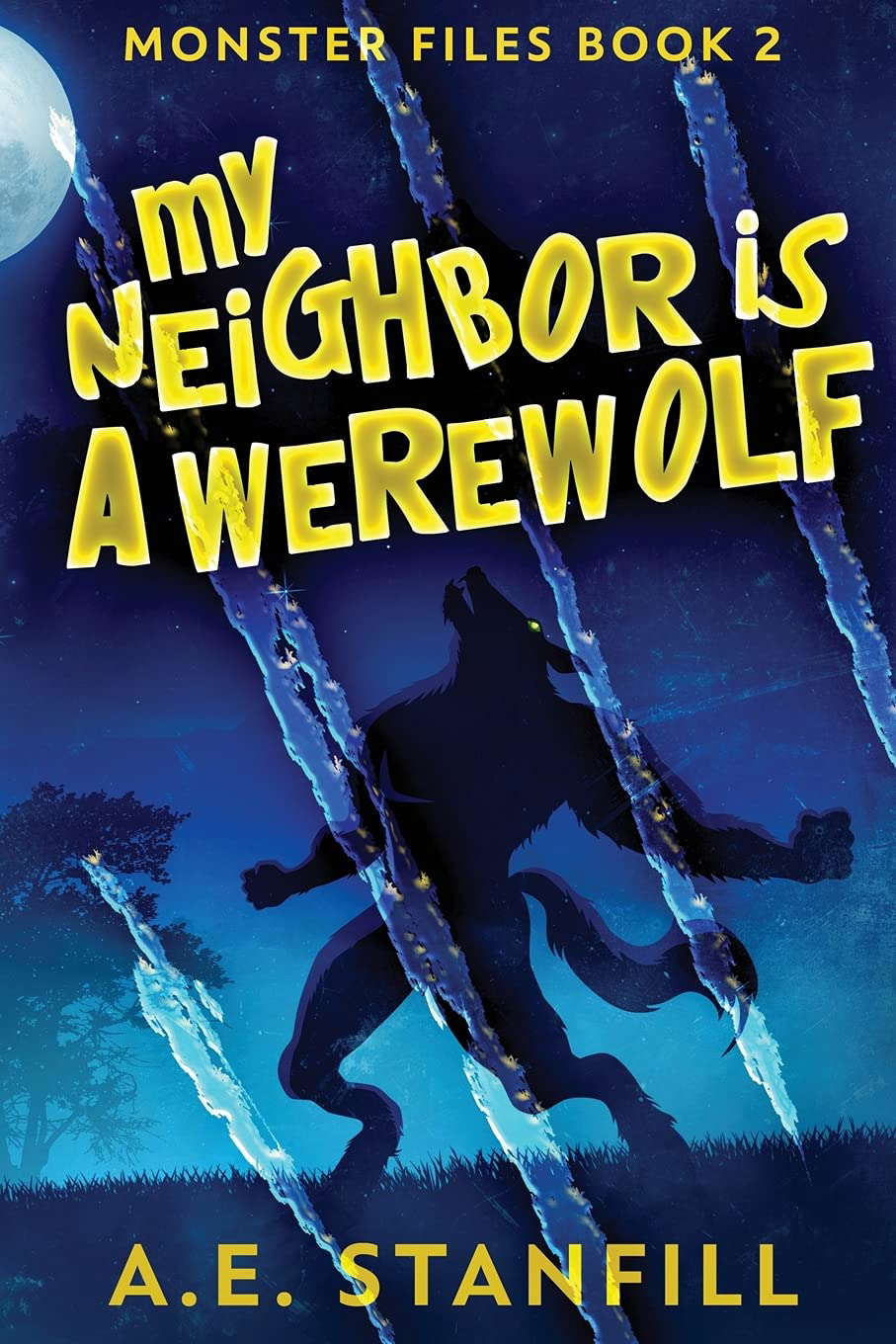 My Neighbor Is A Werewolf (The Monster Files) poster