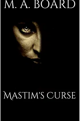 Mastim's Curse: The Mad House poster
