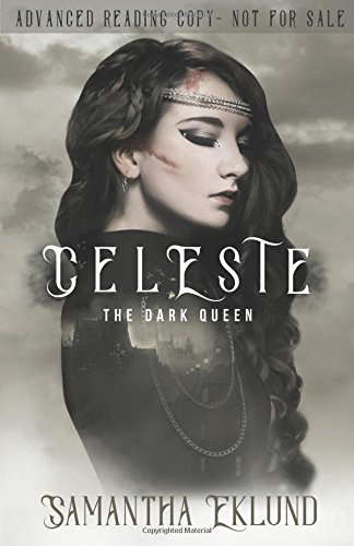 Celeste: The Dark Queen (ARC) poster