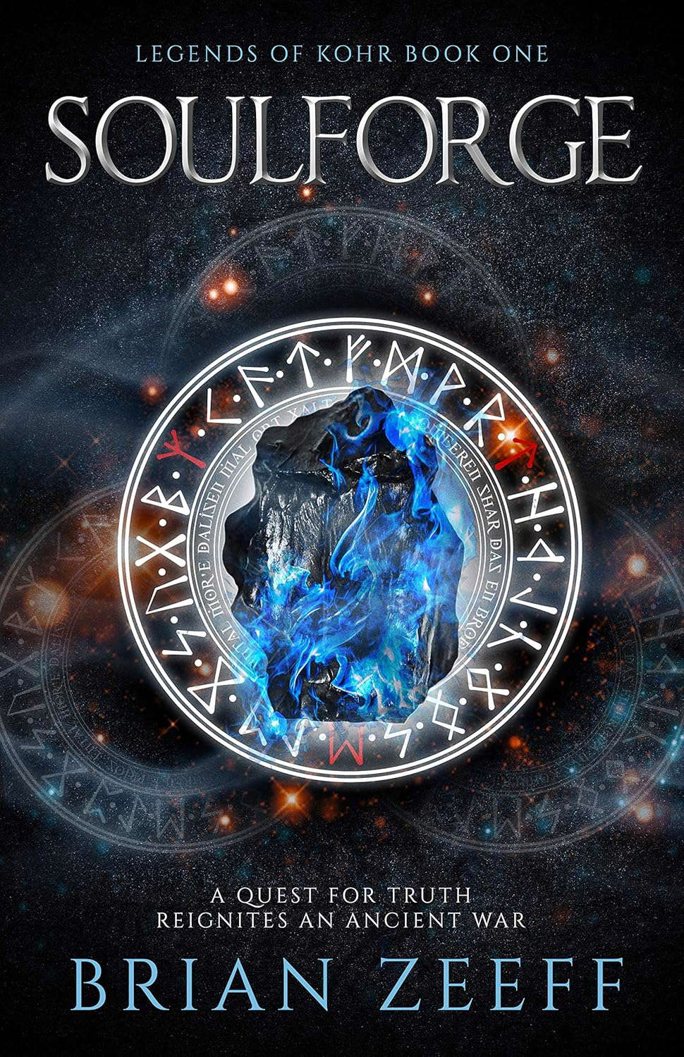 Soulforge (Legends of Kohr Book 1) poster