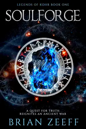 Soulforge (Legends of Kohr Book 1) poster