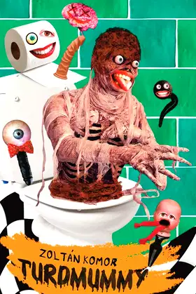 Turdmummy poster