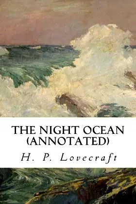 The Night Ocean (annotated) poster