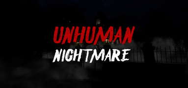 Unhuman Nightmare capsule