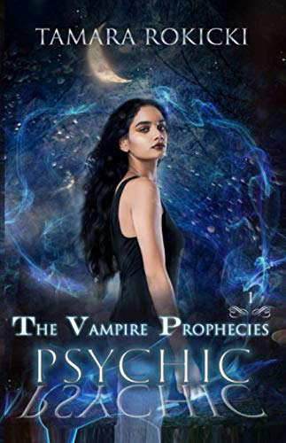 Psychic (The Vampire Prophecies Book 1): A Dark Paranormal Series poster