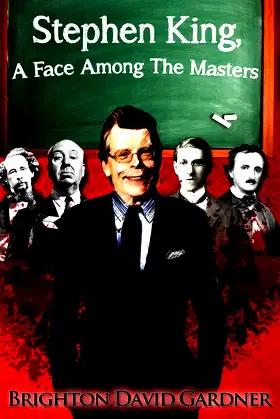 Stephen King A Face Among The Masters poster