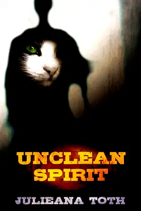 Unclean Spirit poster