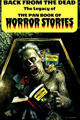 Back from the Dead: The Legacy of the Pan Book of Horror Stories poster