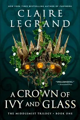 A Crown of Ivy and Glass (The Middlemist Trilogy Book 1) poster